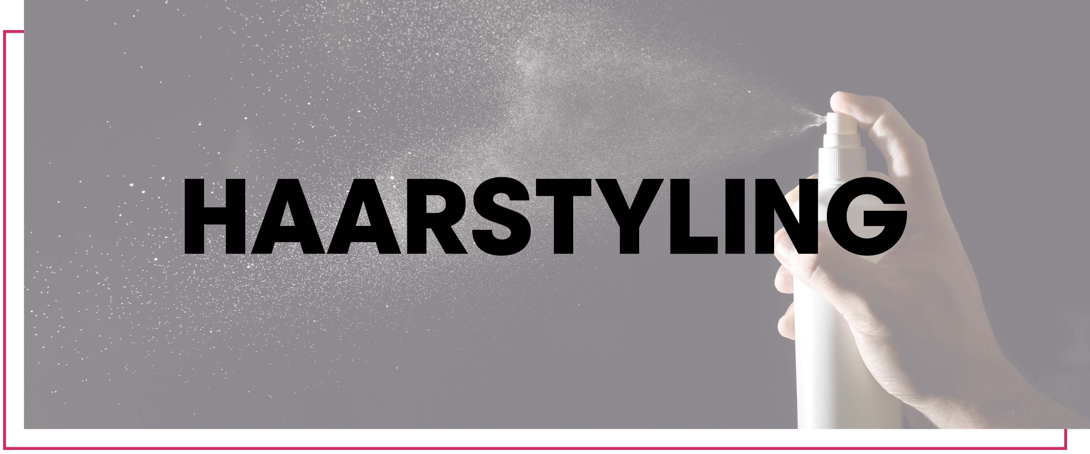 headerbild-loreal-haarstyling-kategorie-mit-spruehflasche-und-haarnebel